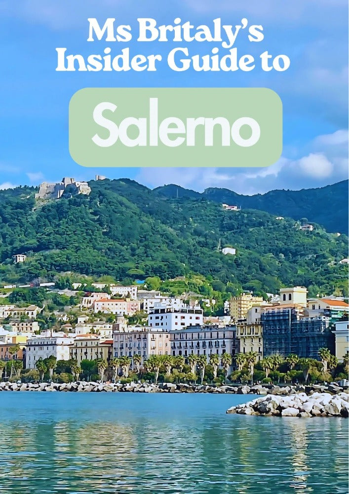 Ms Britaly's Insider Guide to Salerno